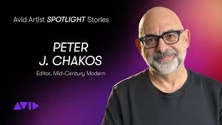 Peter J. Chakos, Mid-Century Modern, Avid 2025 Emmy® Spotlight