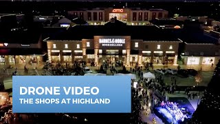 Drone Video with Local Area Map | The Shops at Highland Village