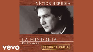 Video thumbnail of "Victor Heredia - Razón De Vivir"