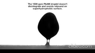 Rebound suppression of a non-Newtonian fluid droplet on a superhydrophobic surface.
