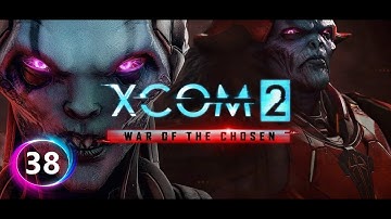 XCOM 2: WOTC - UFO Attack! (Part 38)