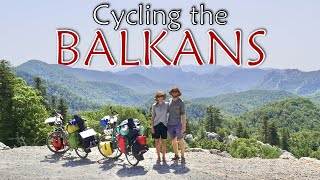 Cycling the Balkans - Austria to Turkey by Bike // A Documentary