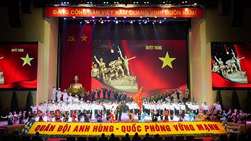 CHƯƠNG TRÌNH SỬ THI NGHỆ THUẬT “80 NĂM DƯỚI QUÂN KỲ QUYẾT THẮNG”