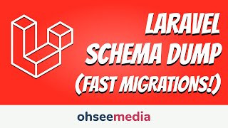 Using Laravel schema dump for faster migrations (Laravel 8)