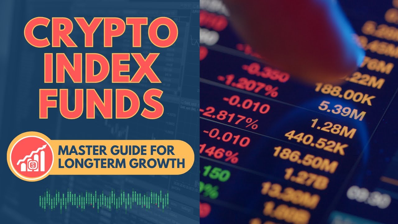 Mastering Crypto Index Funds Your Key to Diversified Growth YouTube