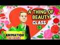 A thing of beauty class 12 animated ll in hindi