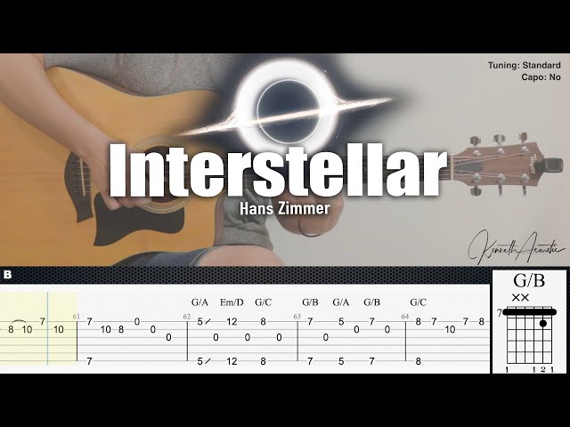 Interstellar - Hans Zimmer | Fingerstyle Guitar | TAB + Chords + Lyrics