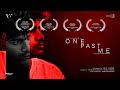 One past me  malayalam short film with english subtitles  anup shekar  ansil sakkeer