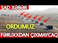 SON DƏQİQƏ! Ordumuz FƏRUXXDAN ÇIXMAYCAQ - Düşmən ŞOKDA