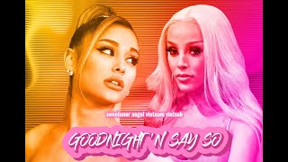 goodnight n' say so - Ariana Grande x Doja Cat [ LYRICS ]