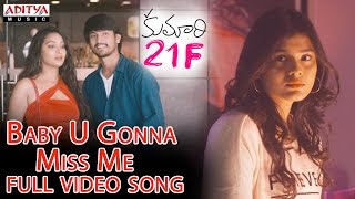 Baby U Gonna Miss Me Full Video Song || Kumari 21F || Devi Sri Prasad, Raj Tarun, Hebah Patel