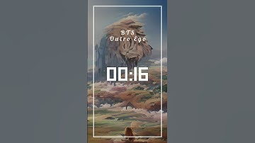 BTS - Outro Ego [ Proof ]