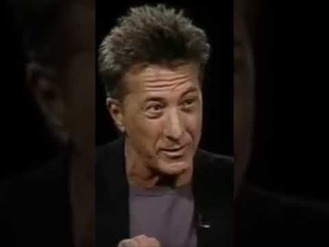 Learn about acting -  Dustin Hoffman.