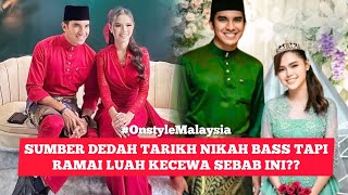Download Lagu TARIKH NIKAH BASS DIDEDAHKAN SUMBER, TAPI RAMAI KECEWA SEBAB INI??😱 MP3