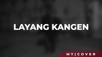 Didi Kempot - Layang Kangen [Lyric] (Cover) by My Marthynz