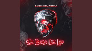Se Baila De Lao - Dj ishi, Dj Rocka