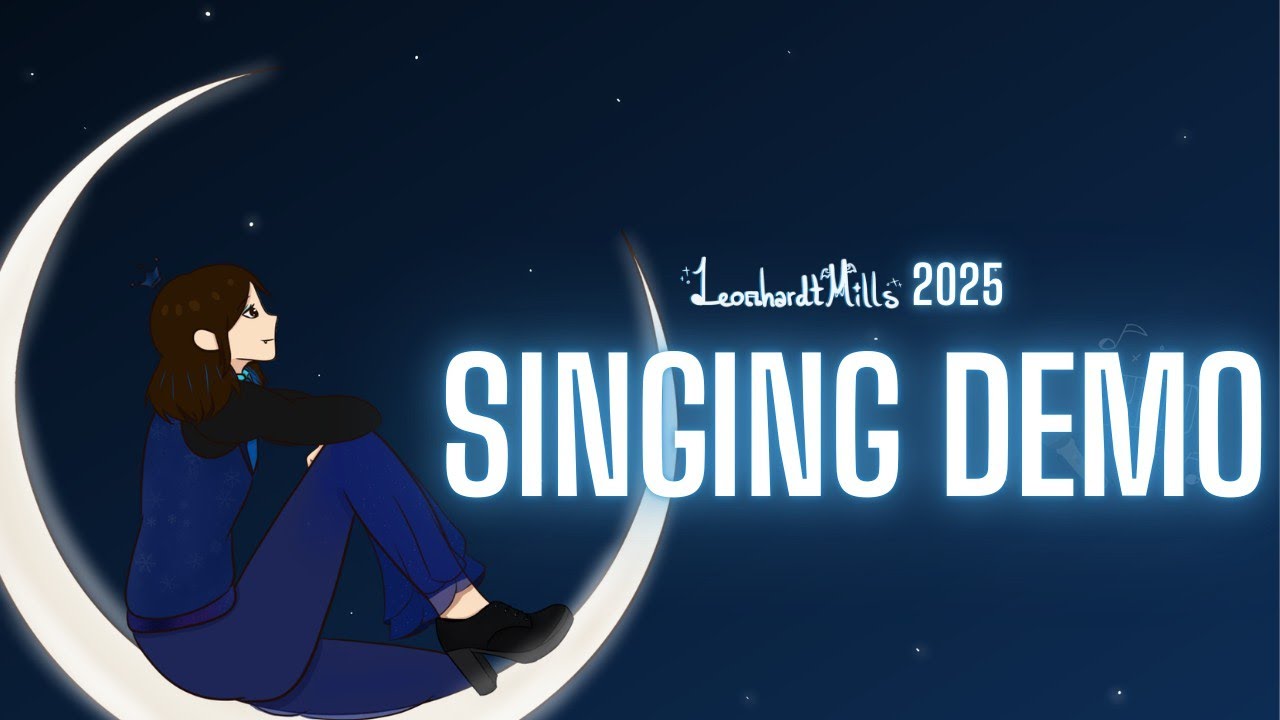 Singing Demo 2025 - LeonhardtMills 