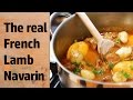 Navarin of Lamb  (French lamb stew) | Classic French Recipes