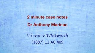 Trevor v Whitworth (Share buy-backs)