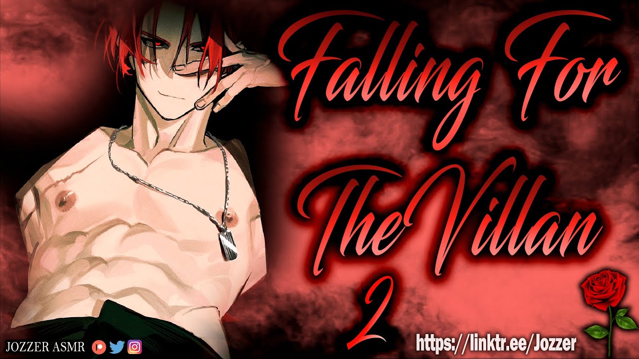 Falling For The Villain [Part 2] [ASMR] [Roleplay] [Audio Story] [M4F]