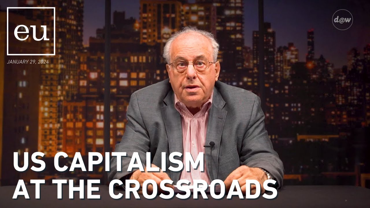 Economic Update: U.S. Capitalism At The Crossroads - YouTube