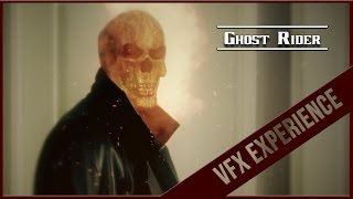 VFX Exp#6 - Ghost Rider