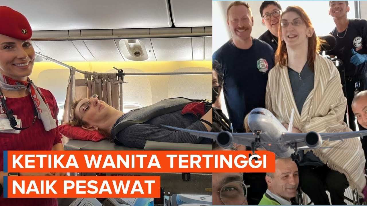 Momen Wanita Tertinggi Di Dunia Pertama Kali Naik Pesawat YouTube momen-wanita-tertinggi-di-dunia-pertama-kali-naik-pesawat-youtube