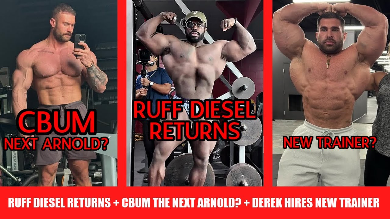 Ruff Diesel Returns for Vacant Title + Can CBum Be the Next Arnold ...