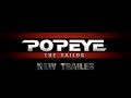 Popeye The Sailor - New Trailer (2023)