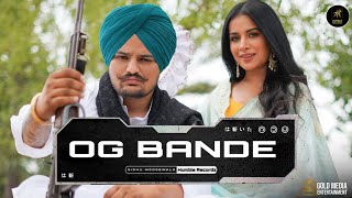 OG Bande | Sidhu Moose Wala | Last of sidhu | latest punjabi song 2023 | Humble Recordz