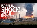 Israel in Shock! Major Airbase Obliterated in Sudden Missile Strike!.....