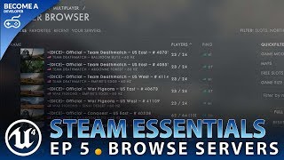 Server Finder Widget - #5 Unreal Engine 4 Steam Multiplayer Essentials