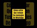 Cómo evitar que lean tus mensajes #tips #smartphone #tipsntricks #android #technology #iphone