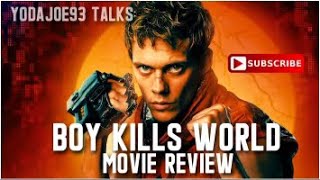 Boy kills world movie review