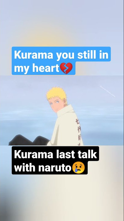 kurama say goodbye to naruto😭#kuramadeath  #goodbye #sad