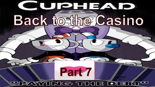 Back To The Casino Part 7 Cuphead Comic Dub