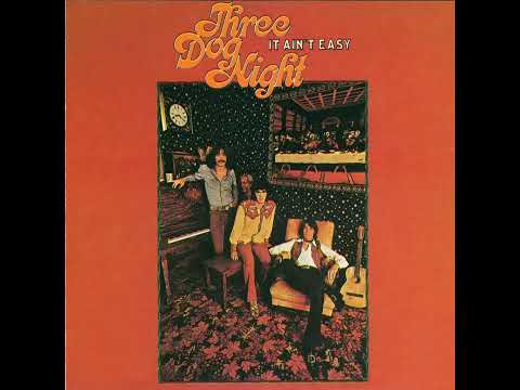 Three Dog Night - Out In The Country (1970)