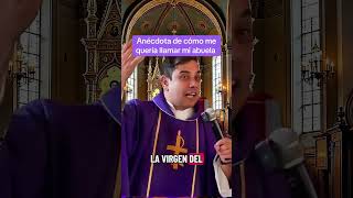 MI ABUELA ME QUERÍA LLAMAR CARMELO #shorts #homilia #religion #padrearturocornejo #viral #fyp #fe