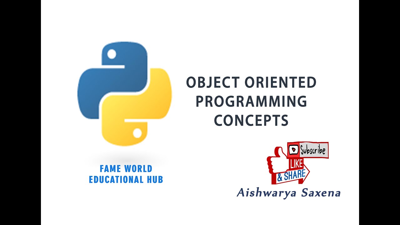 #55 - Object Oriented Programming Concepts - Python Programming - YouTube