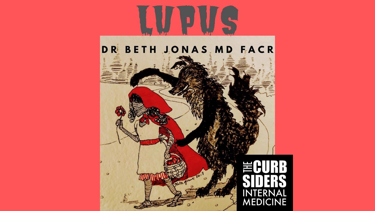 № 171 Волчанка в первичной медицинской помощи с доктором медицины Бет Джонас