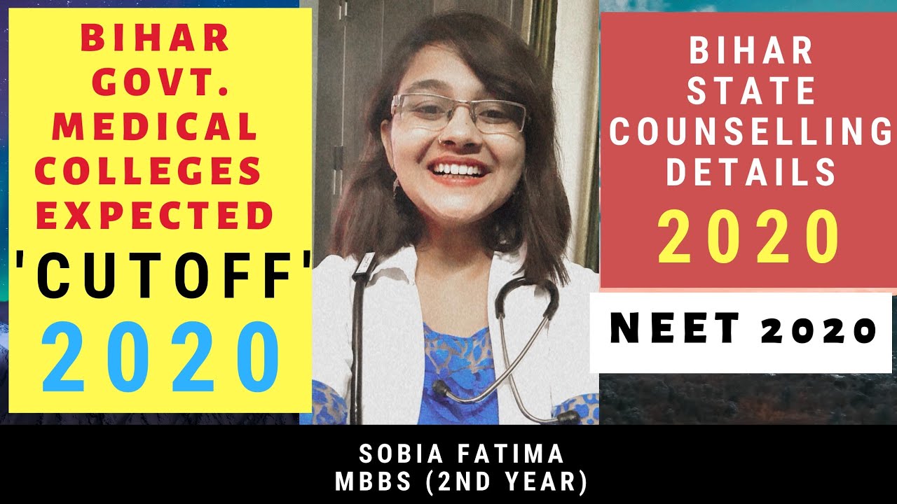 BIHAR State Counselling 2020| Bihar Govt. Medical Colleges Cutoff 2020|NEET 2020| 