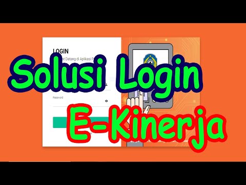 SOLUSI GAGAL LOGIN E-KINERJA NGANJUK (E KINERJA BAGIAN 5)