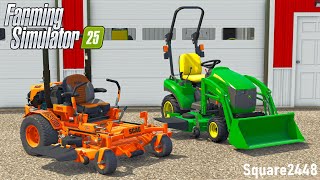 Buying A Scag Zero Turn & John Deere 1025R | FS25 Landscaping