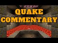 Full player commentary  quake done quickest lite