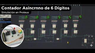 Contador Asíncrono de 6 Dígitos con 74LS90 | Simulación en Proteus