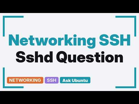 Ubuntu: SSH refusing connection - "sshd: unrecognized service"