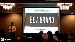 9 of 9 - SEO Seminar: Branding SEO Factor, Brand Proof, Google - Tyler Collins OC SEO