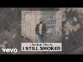 Jordan davis  i still smoked official audio