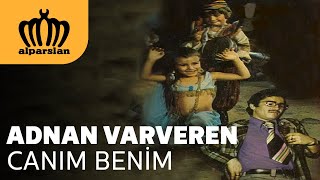 ADNAN VARVEREN -  CANIM BENİM Resimi