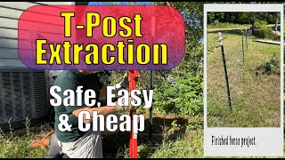 T-Post Extraction: Safe, easy and fast method to remove a T-Post